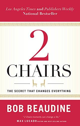 2 CHAIRS: The Secret That Changes Everything (Paperback)