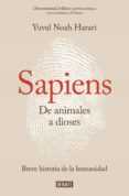 Sapiens : de animales a dioses : una breve historia de la humanidad