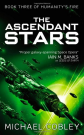 Ascendant Stars: 03 (Humanity's Fire)