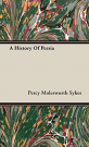 A History Of Persia