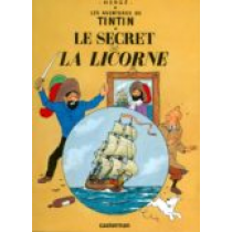 Le secret de la Licorne (Les Aventures De Tintin)