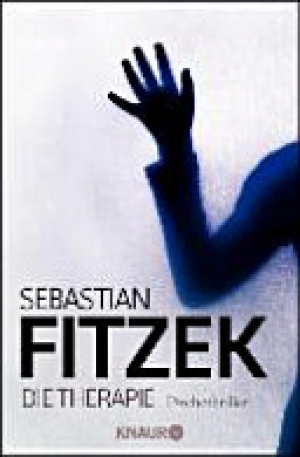 Die Therapie: Psychothriller