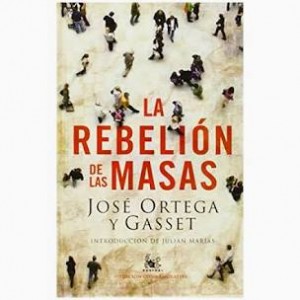 La rebelión de las masas