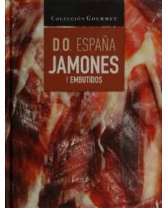 JAMONES Y EMBUTIDOS DE ESPA&Ntilde;A: COLECCION GOURMET