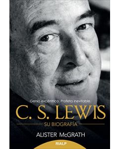 C.S. Lewis - Su biograf&iacute;a