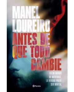 ANTES DE QUE TODO CAMBIE