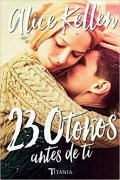 23 otoños antes de ti