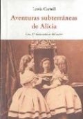 Aventuras subterráneas de Alicia