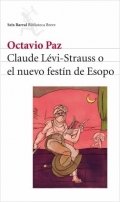 Claude Levi-Strauss o el nuevo festín de Esopo