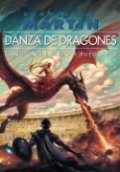 Danza de dragones. Canción de Hielo y Fuego V