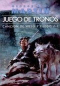 Juego de tronos. Canción de Hielo y Fuego I