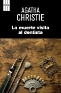 La muerte visita al dentista