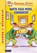¡Quita esas patas, caraqueso!